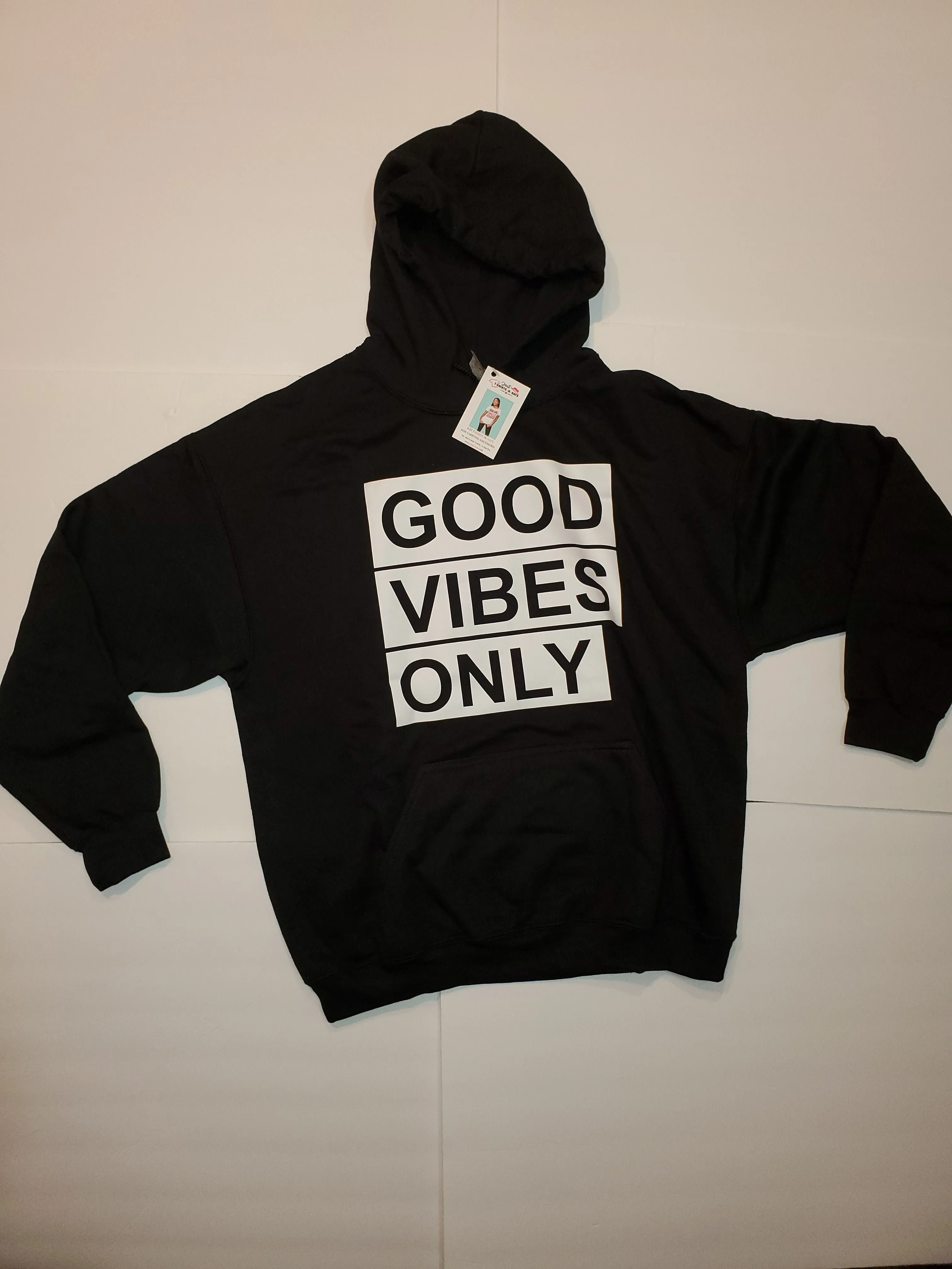 GOOD VIBES ONLY    HOODED SWEATSHIRT